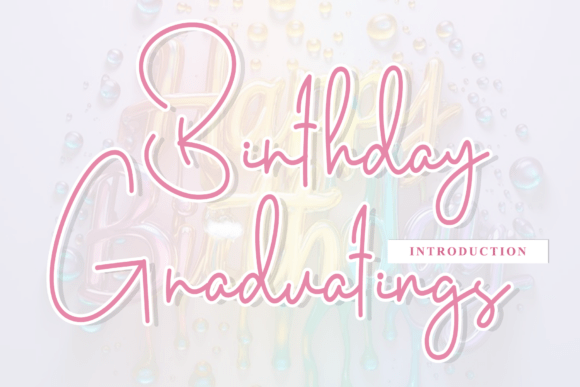 Birthday Graduatings: A Font with Artisanal Flair