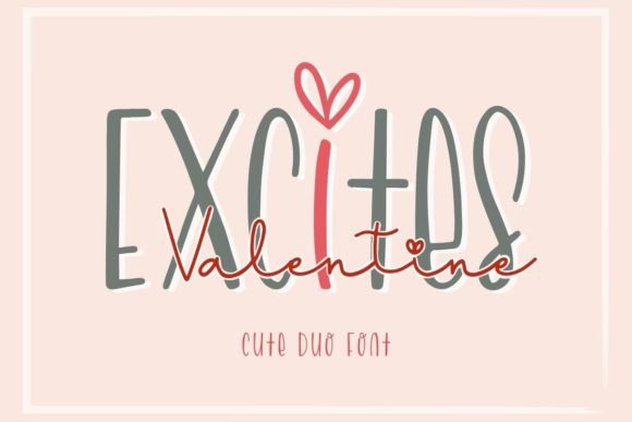 Excites Valentine Duo: A Handwritten Font for Authentic Design