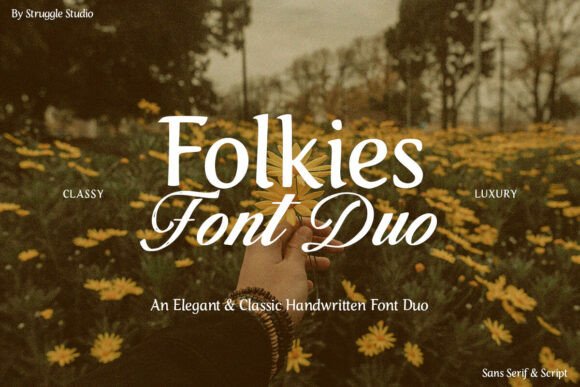 Folkies Duo: Balancing Serif Clarity with Script Charm